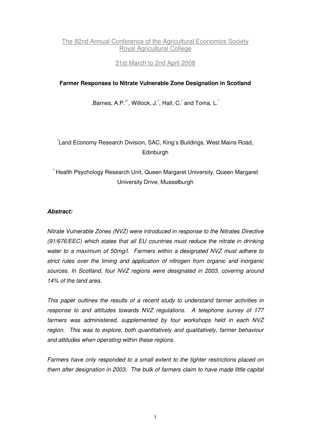 The 82Nd Annual Conference of the Agricultural Economics Society Royal Agricultural College