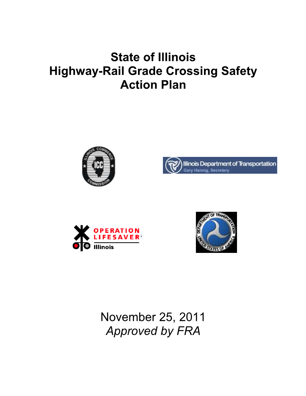 State of Illinois Highway-Rail Grade Crossing Safety Action Plan