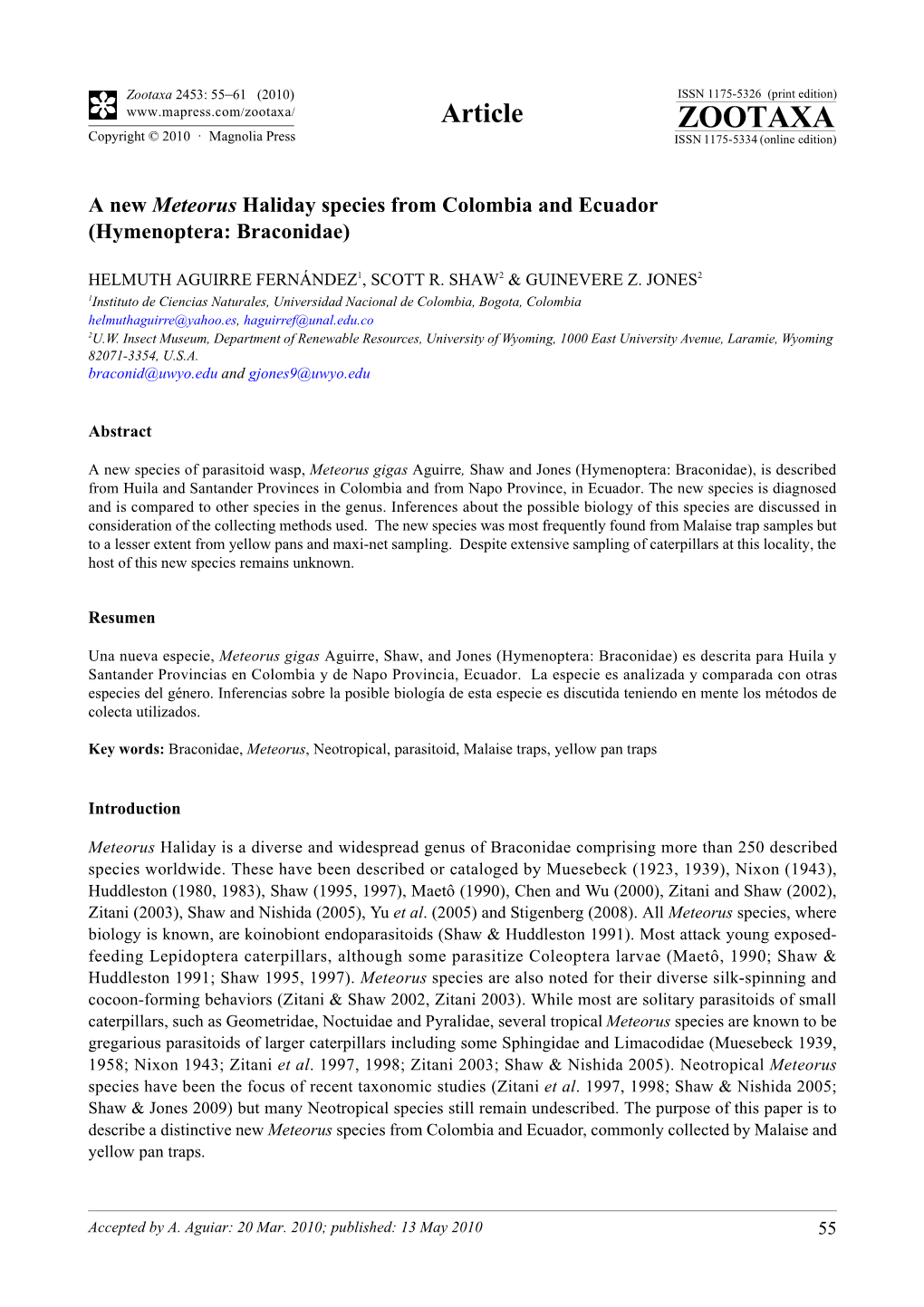 Zootaxa, a New Meteorus Haliday Species from Colombia And