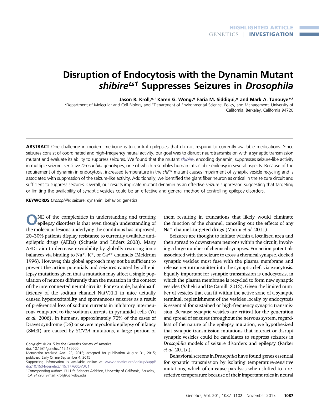 Disruption of Endocytosis with the Dynamin Mutant Shibirets1 Suppresses Seizures in Drosophila