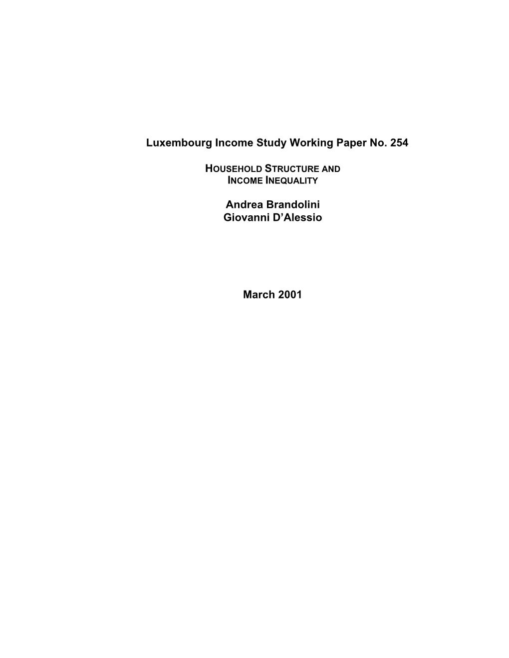 Luxembourg Income Study Working Paper No. 254 Andrea Brandolini