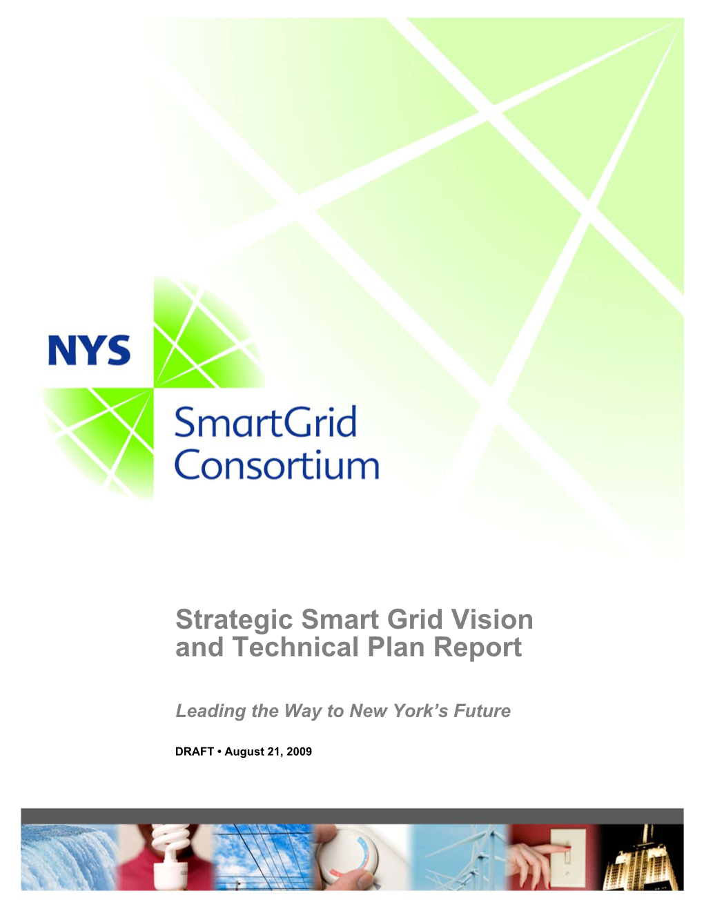 Strategic Smart Grid Vision and Technical Plan Report