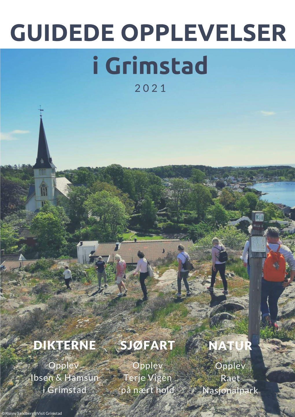 GUIDEDE OPPLEVELSER I Grimstad 2 0 2 1