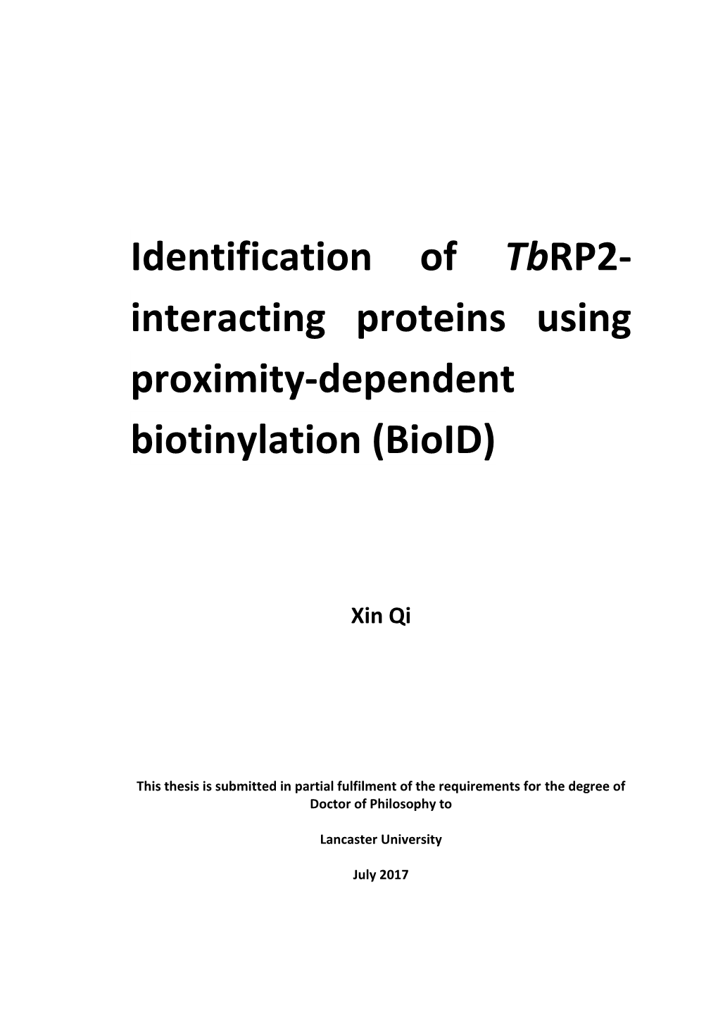 Identification of Tbrp2- Interacting Proteins Using Proximity-Dependent Biotinylation (Bioid)