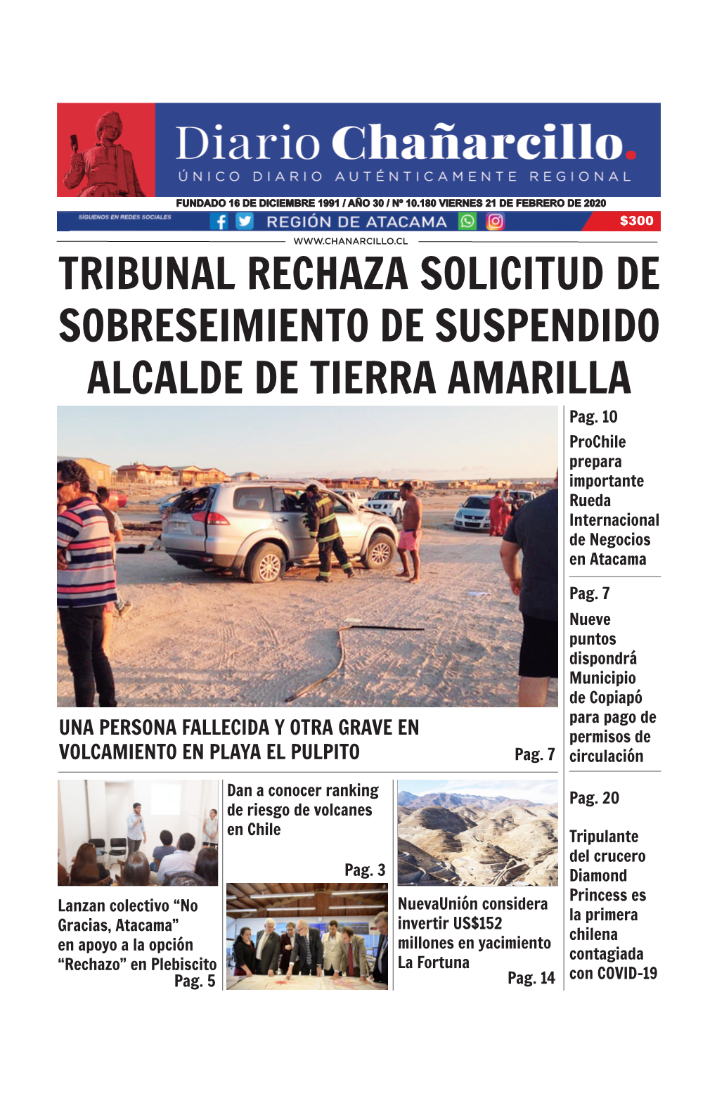 TRIBUNAL RECHAZA SOLICITUD DE SOBRESEIMIENTO DE SUSPENDIDO ALCALDE DE TIERRA AMARILLA Pag