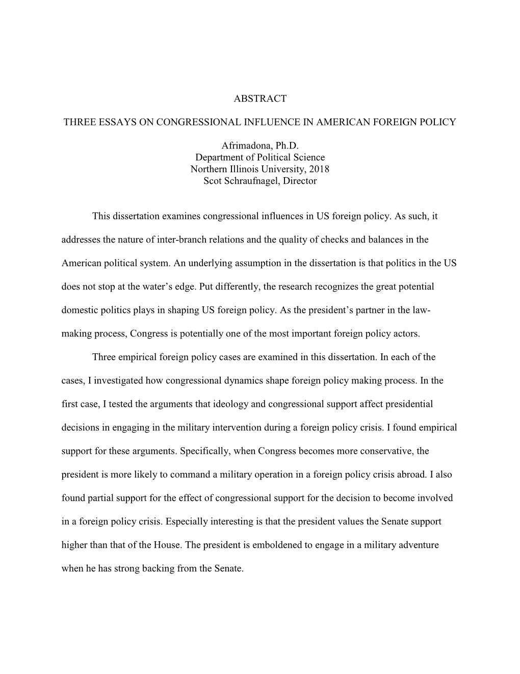 Abstract Three Essays on Congressional Influence In