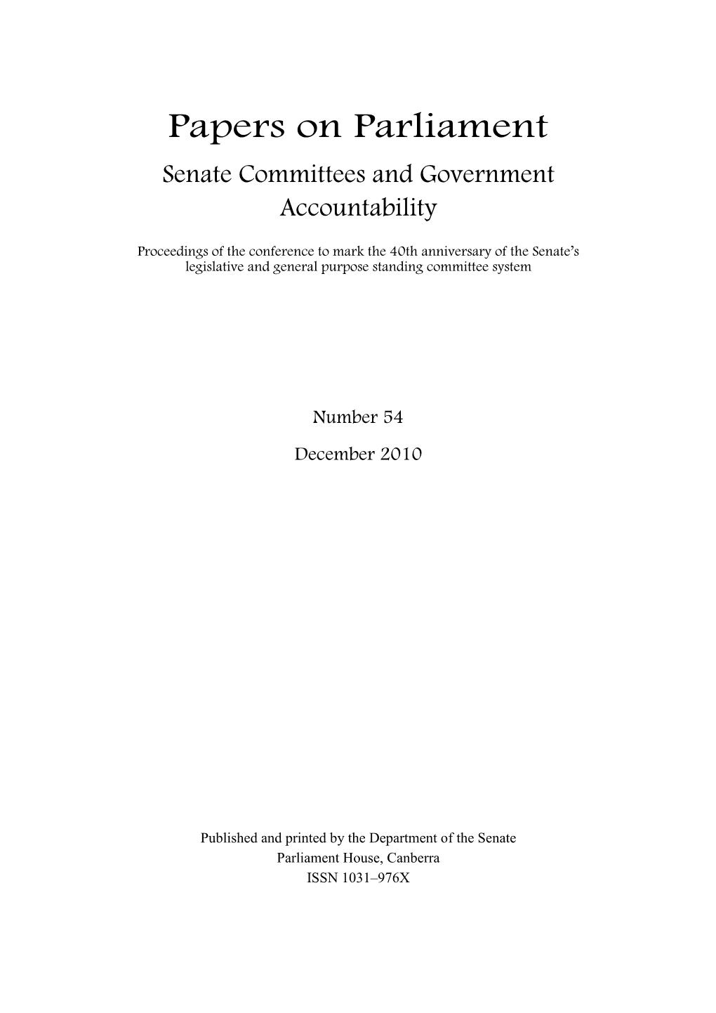 Papers on Parliament Senate Committees and Government Accountability