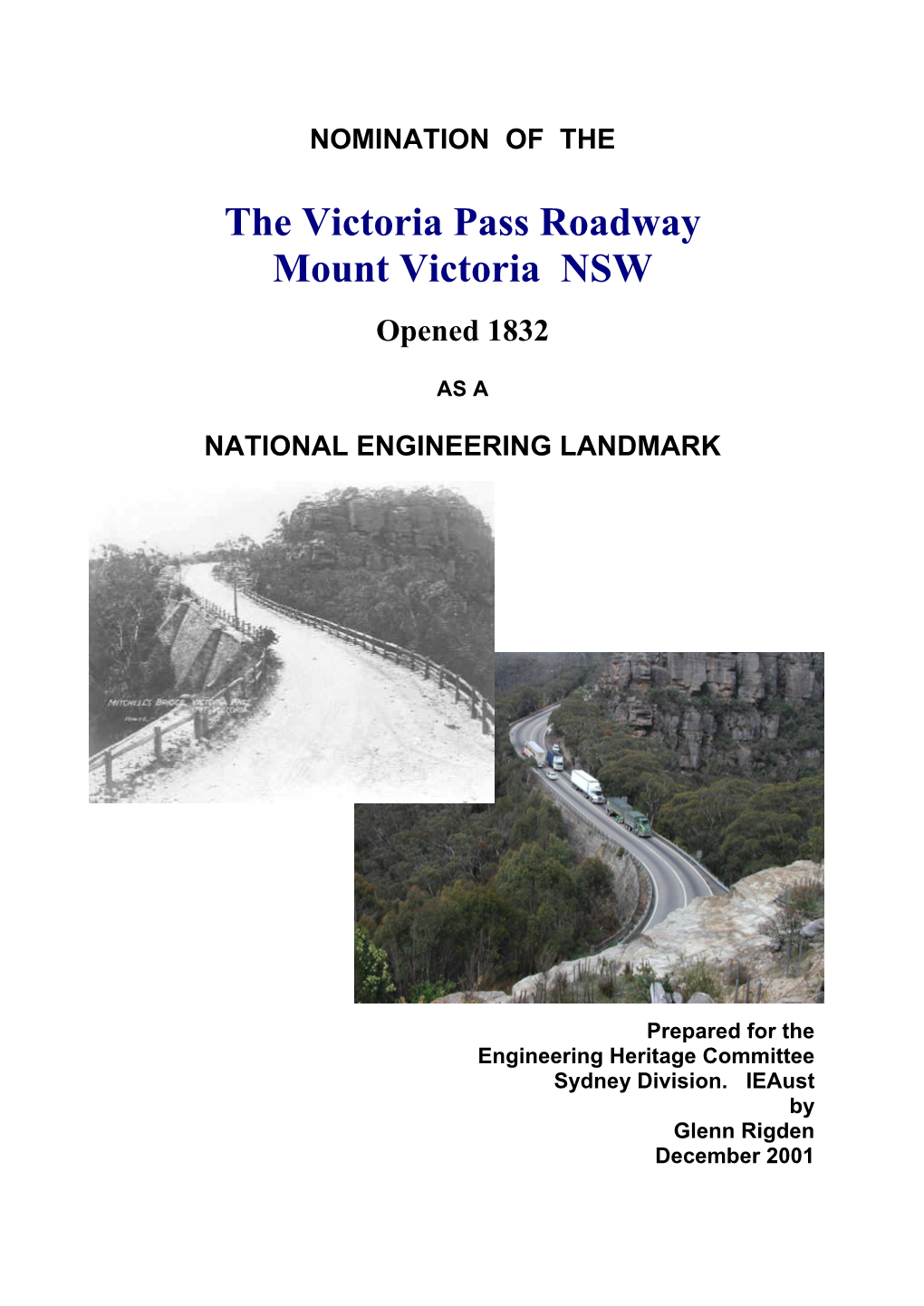 The Victoria Pass Roadway Mount Victoria NSW