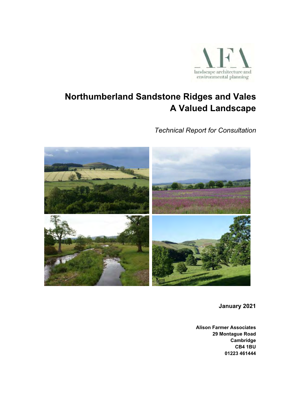 Northumberland Sandstone Ridges and Vales a Valued Landscape