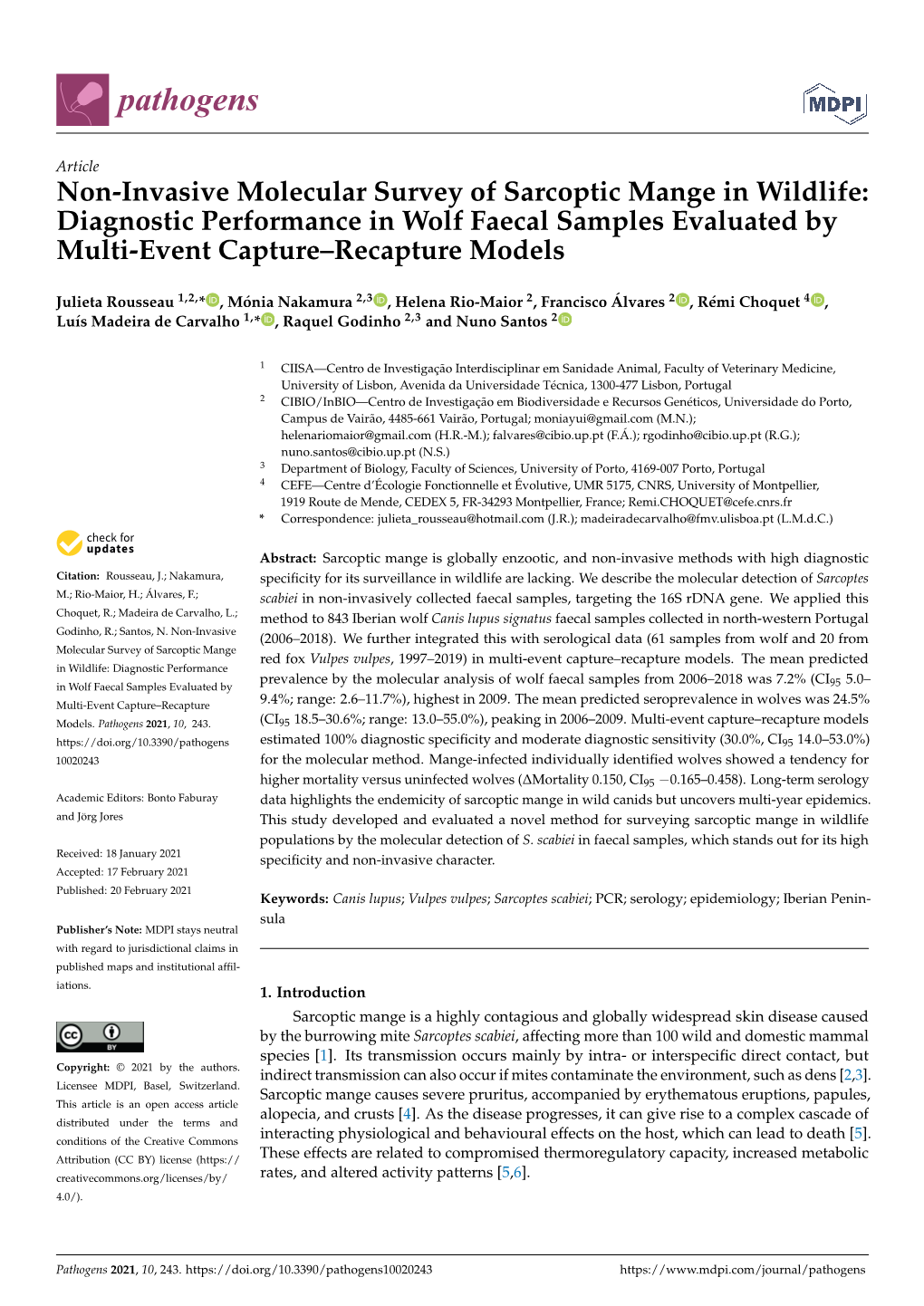 Non-Invasive Molecular Survey of Sarcoptic Mange in Wildlife: Diagnostic Performance in Wolf Faecal Samples Evaluated by Multi-Event Capture–Recapture Models