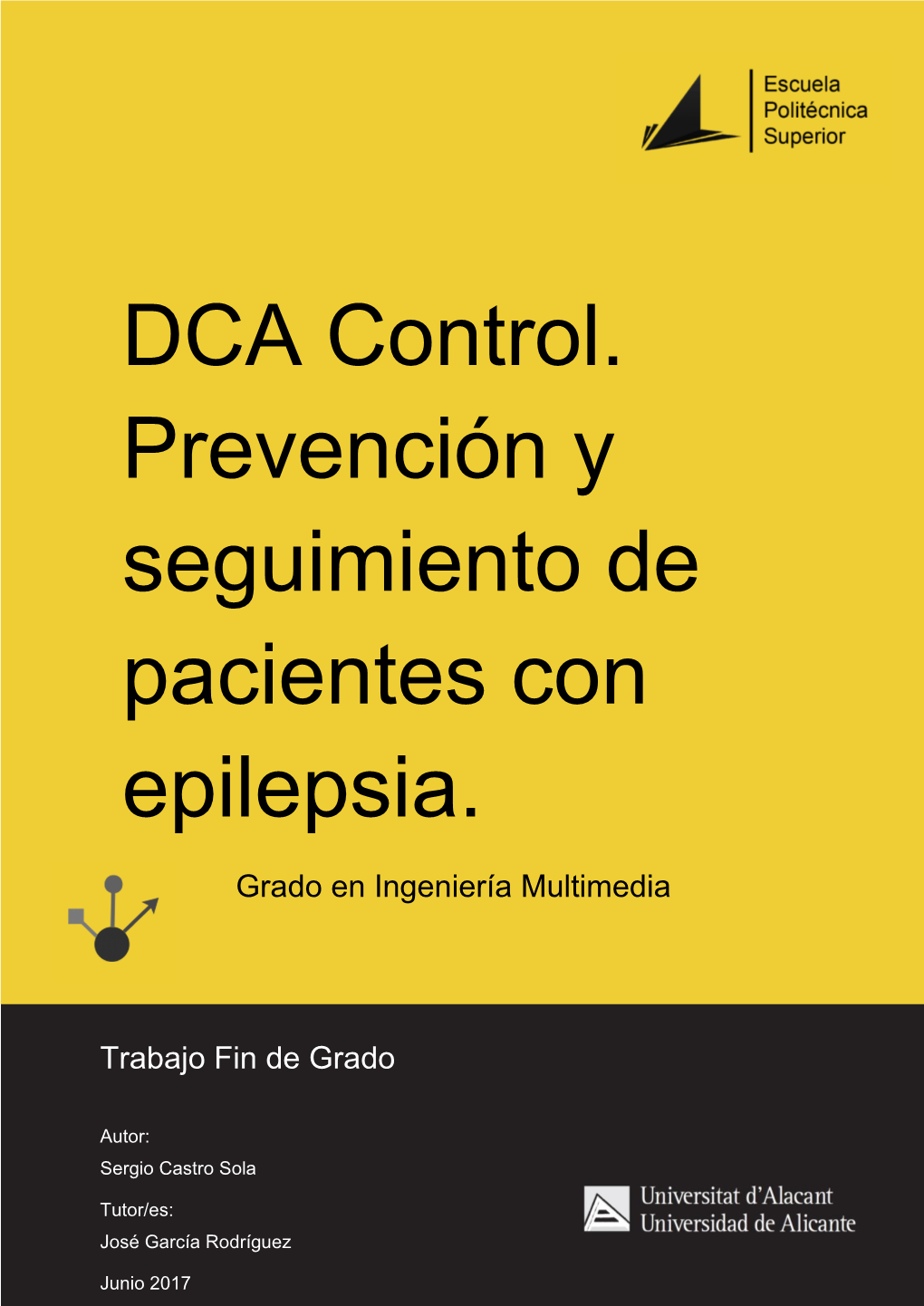 DCA Control. Prevención Y Seguimiento De Pacientes Con Epilepsia
