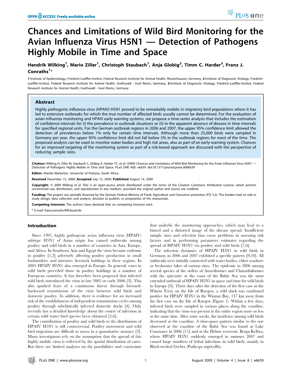 Chances and Limitations of Wild Bird Monitoring for the Avian Influenza Virus H5N1 — Detection of Pathogens Highly Mobile in Time and Space