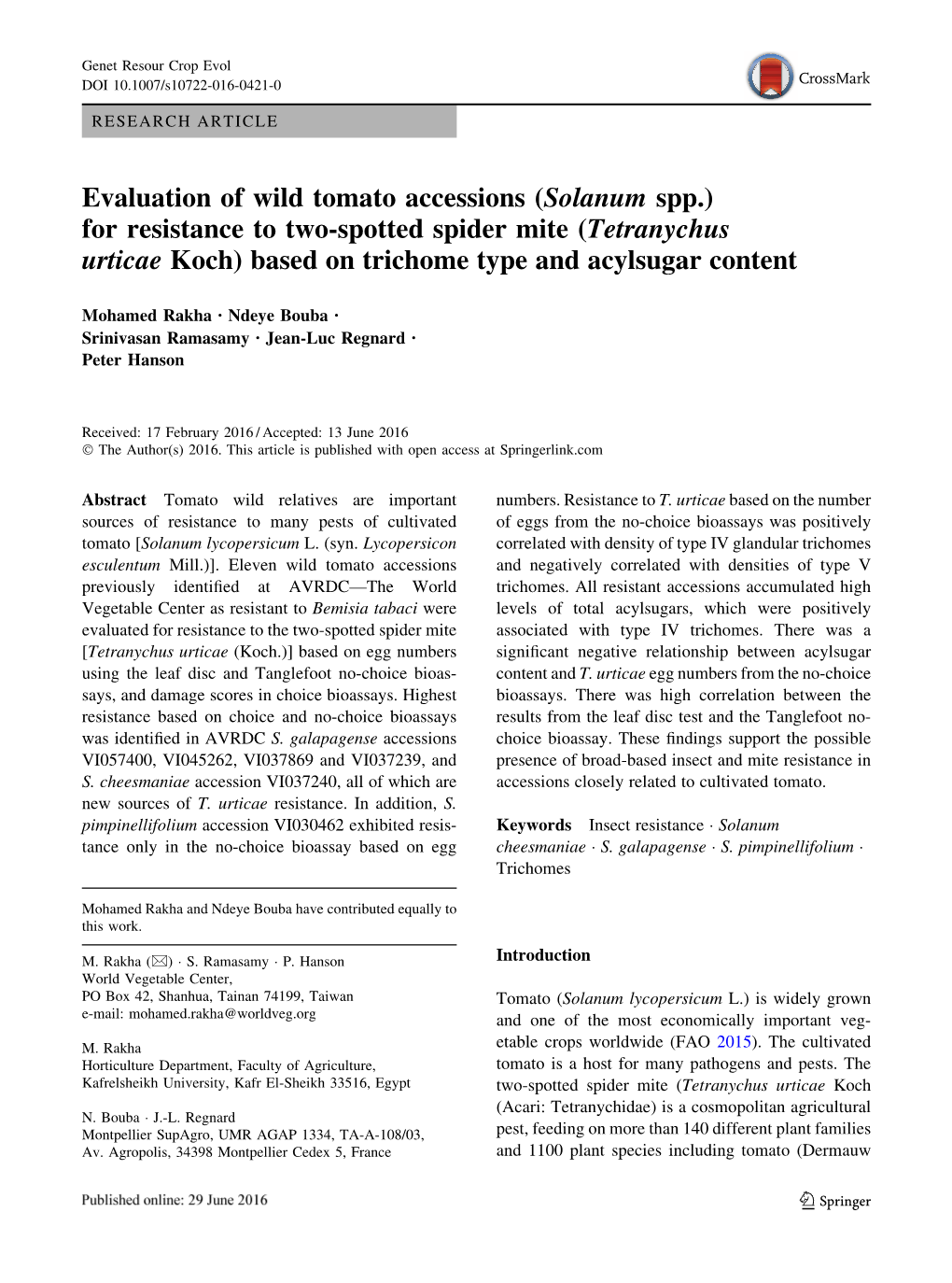 Evaluation of Wild Tomato Accessions (Solanum Spp.) for Resistance to Two-Spotted Spider Mite (Tetranychus Urticae Koch) Based on Trichome Type and Acylsugar Content