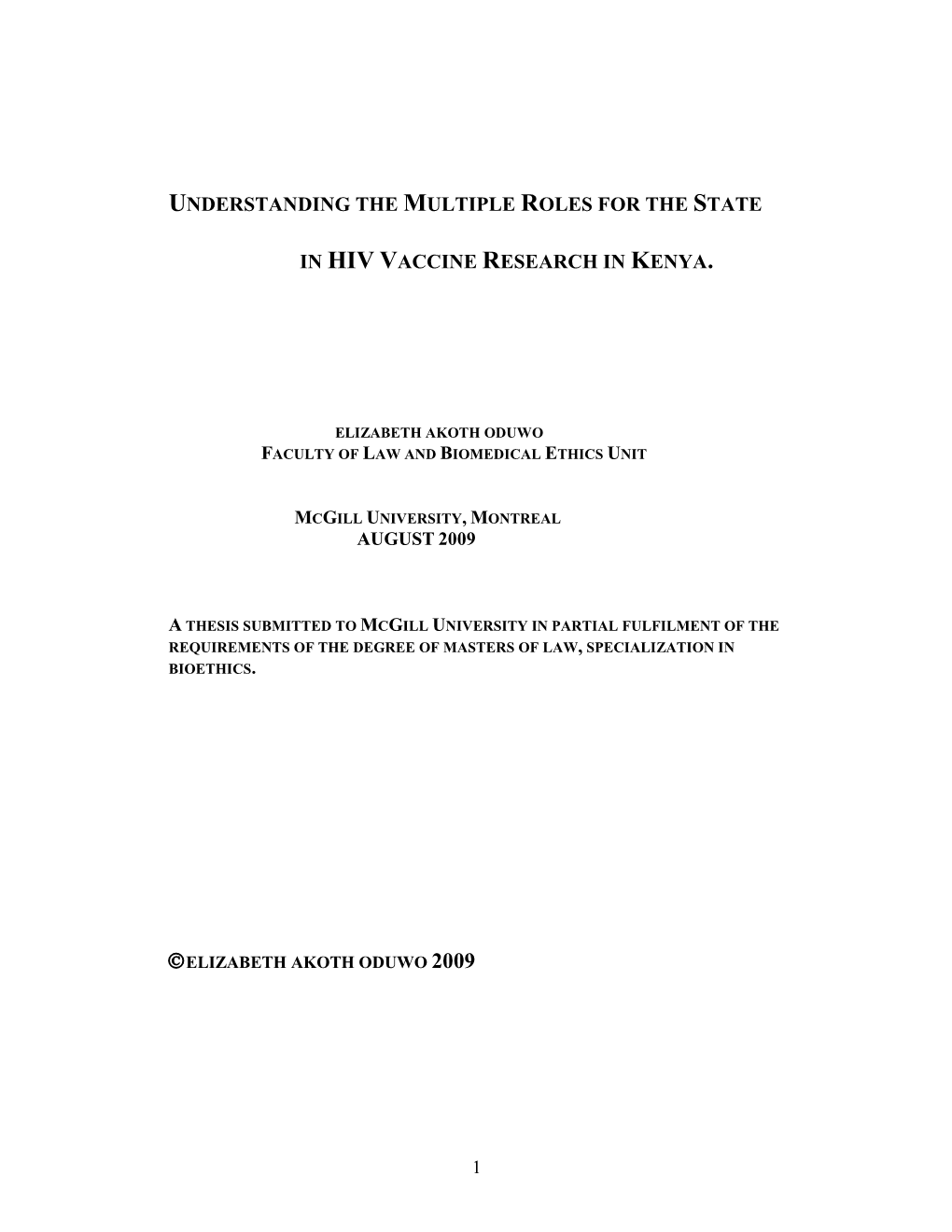 Understanding the Multiple Roles for the State in HIV Vaccine Research