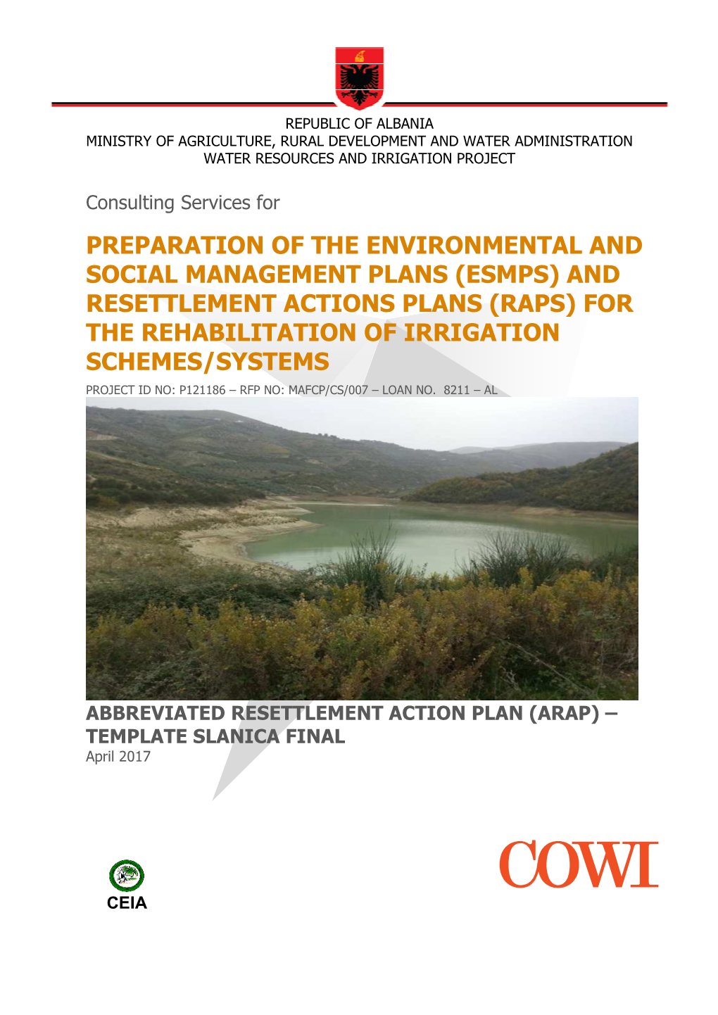 And Resettlement Actions Plans (Raps) for the Rehabilitation of Irrigation Schemes/Systems Project Id No: P121186 – Rfp No: Mafcp/Cs/007 – Loan No