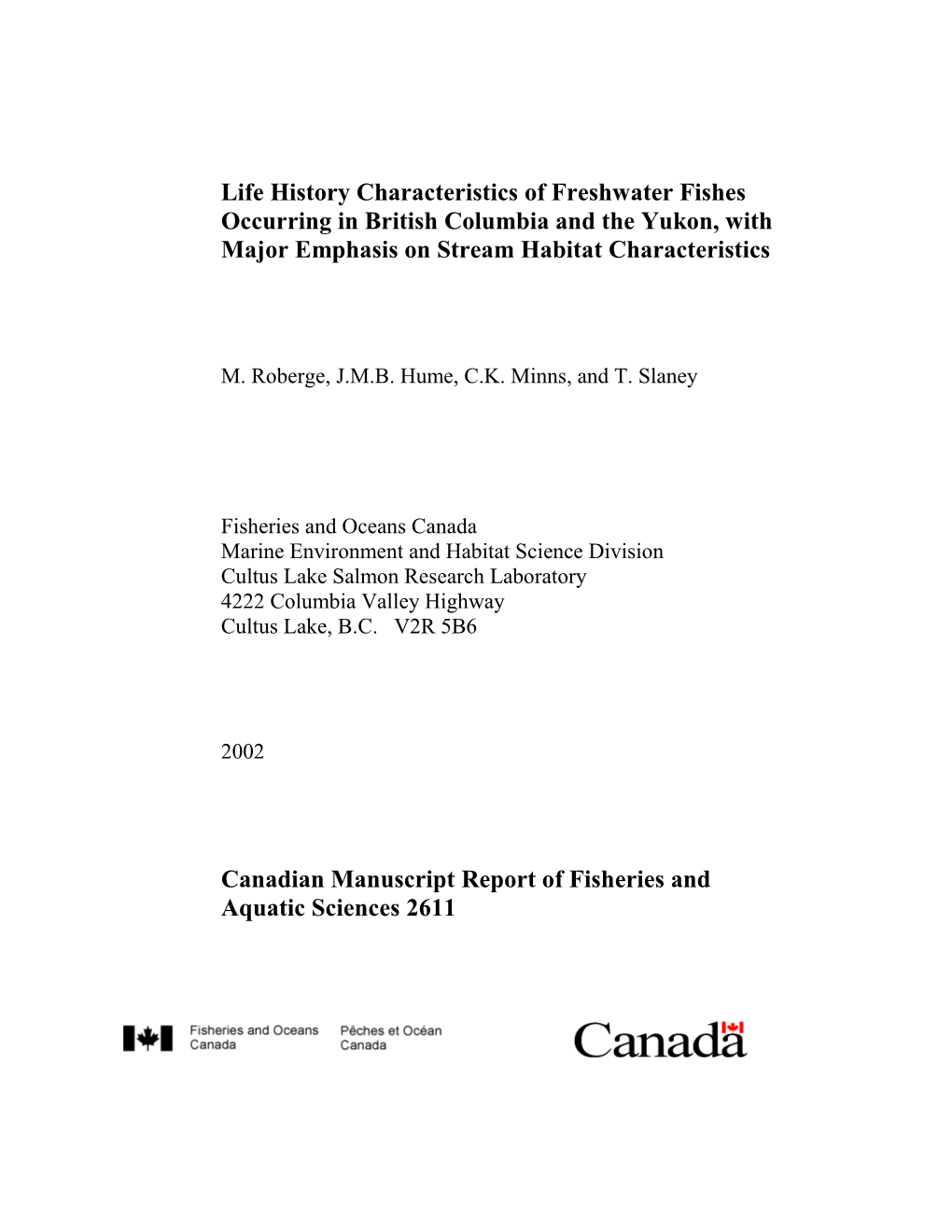 Stream Habitat Requirements of BC Fish