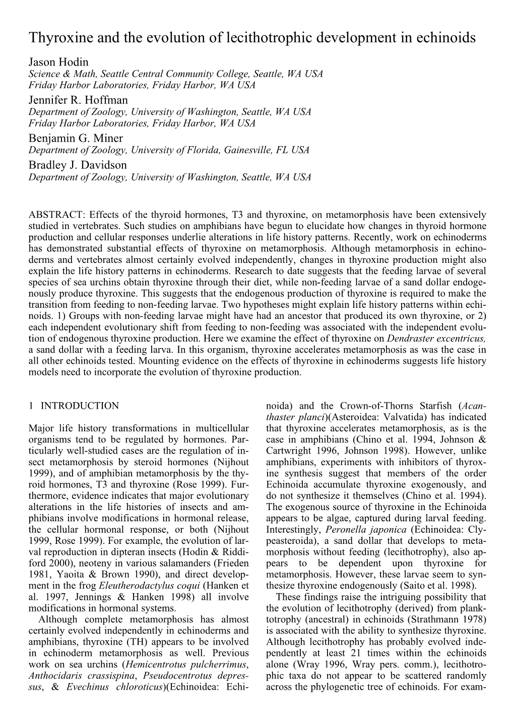 Thyroxine and the Evolution of Lecithotrophic Development in Echinoids