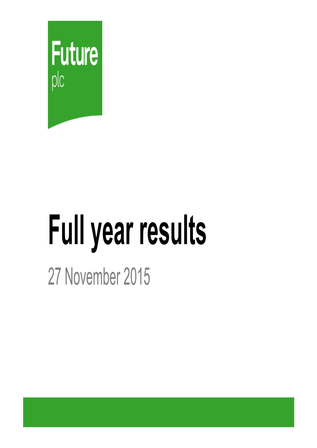 Full Year Results 27 November 2015 Agenda