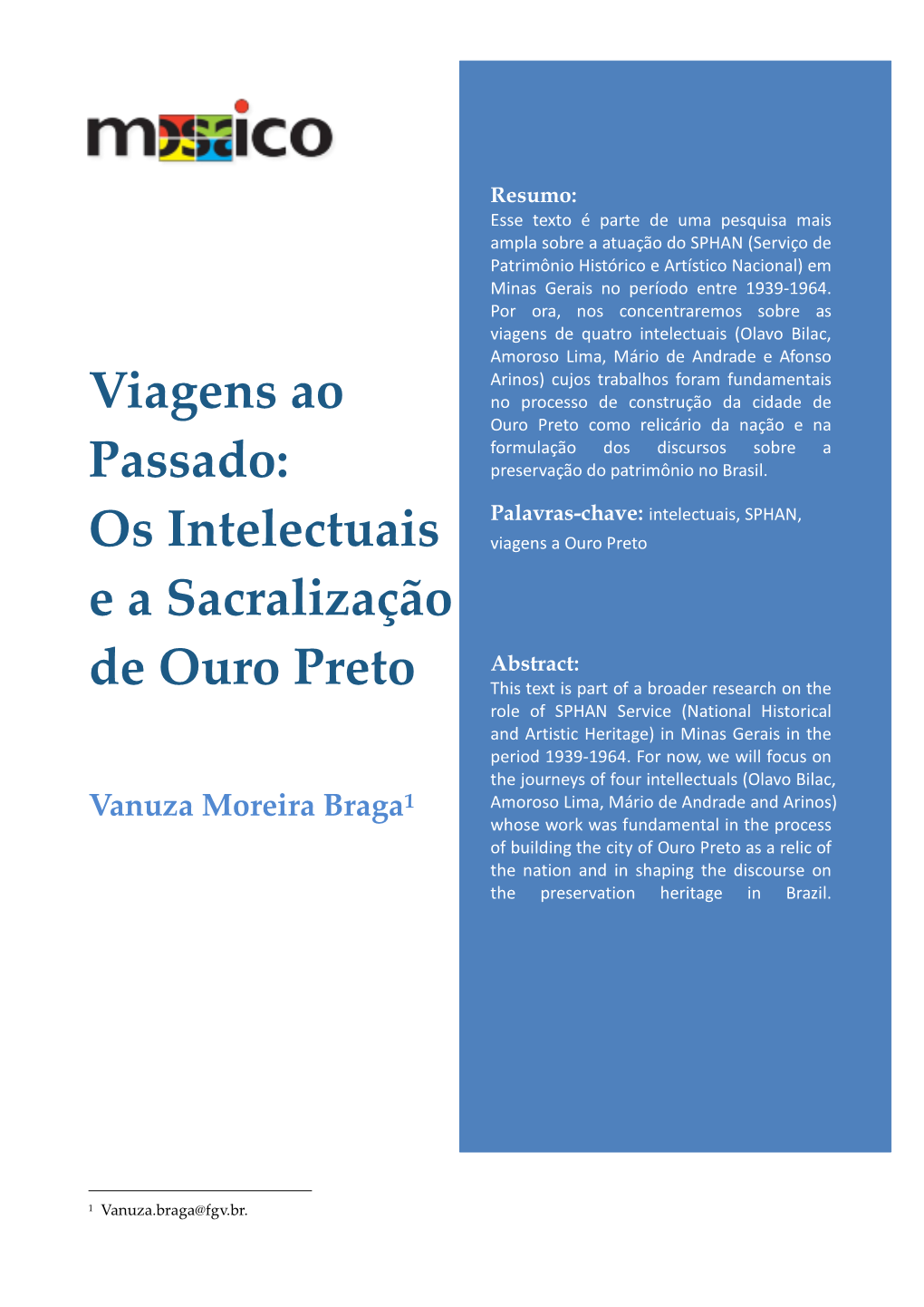Os Intelectuais E a Sacralização De Ouro Preto