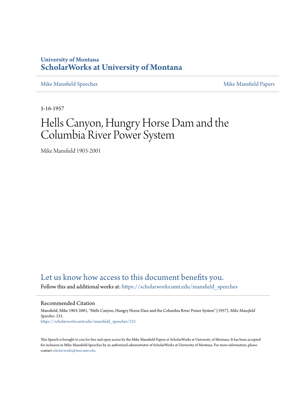 Hells Canyon, Hungry Horse Dam and the Columbia River Power System Mike Mansfield 1903-2001