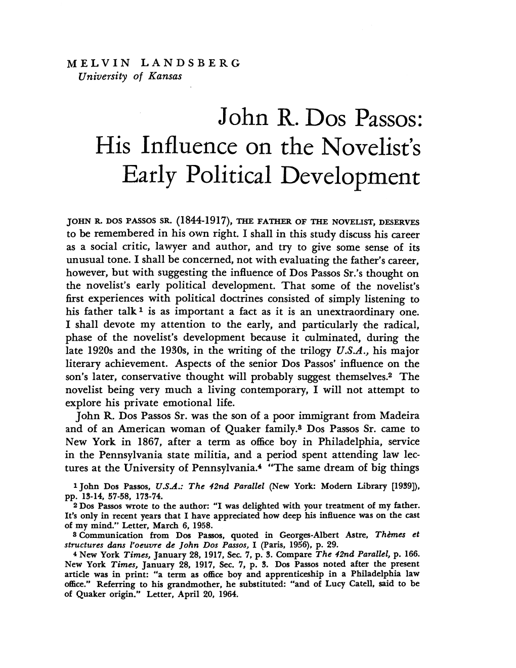 John R. Dos Passos: His Influence on the Novelist's Early Political Development