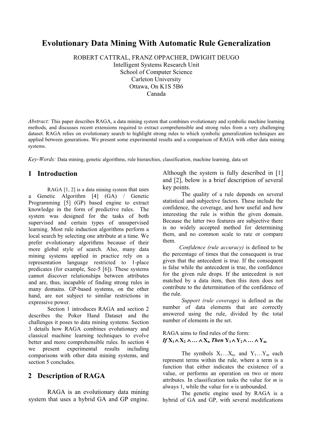 Evolutionary Data Mining with Automatic Rule Generalization