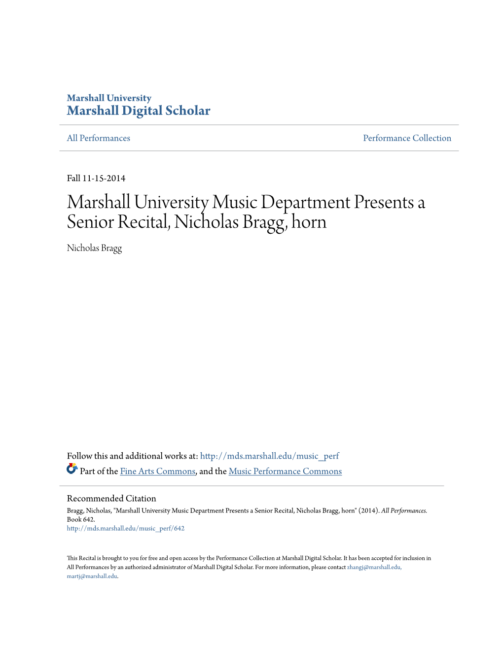 Marshall University Music Department Presents a Senior Recital, Nicholas Bragg, Horn Nicholas Bragg