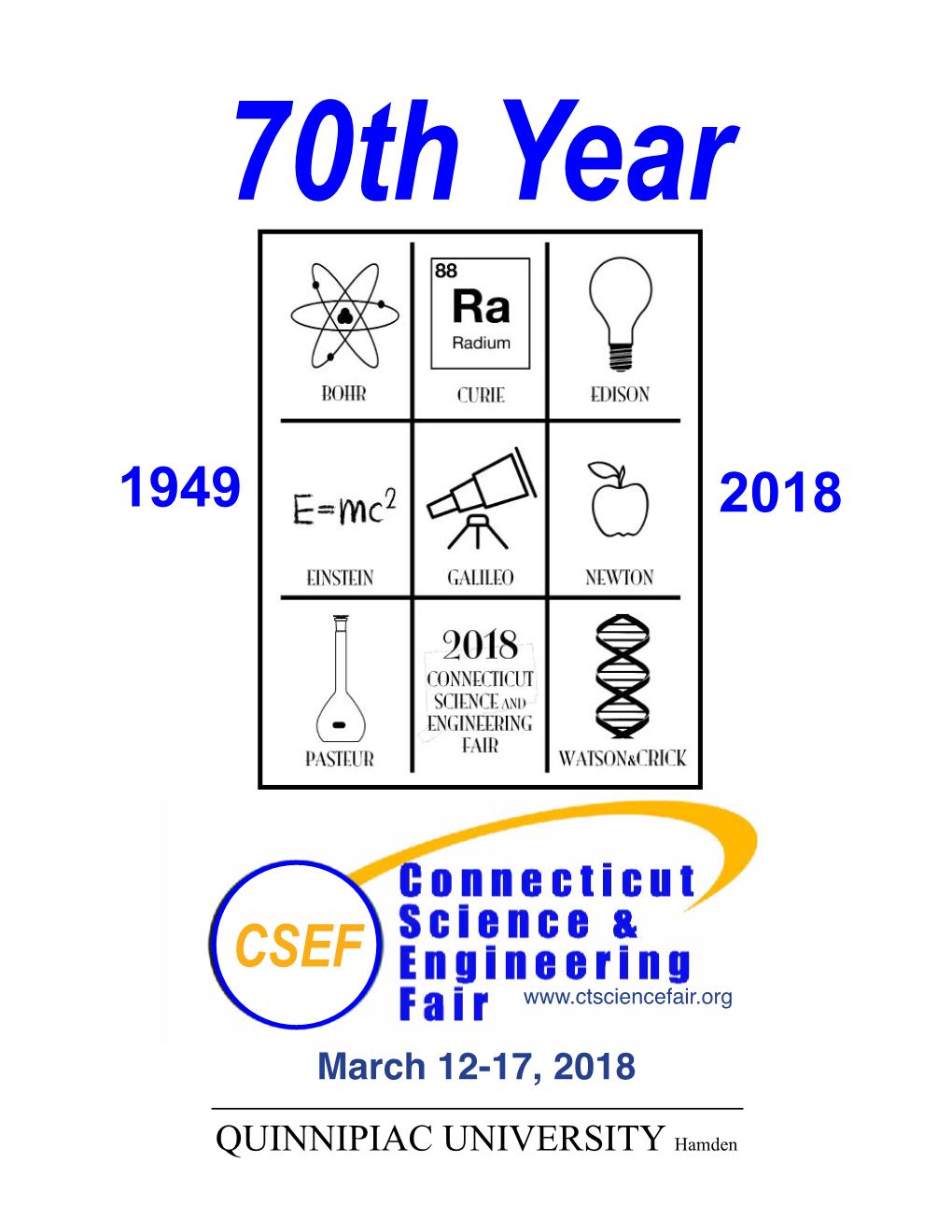 March 12-17, 2018 QUINNIPIAC UNIVERSITY Hamden