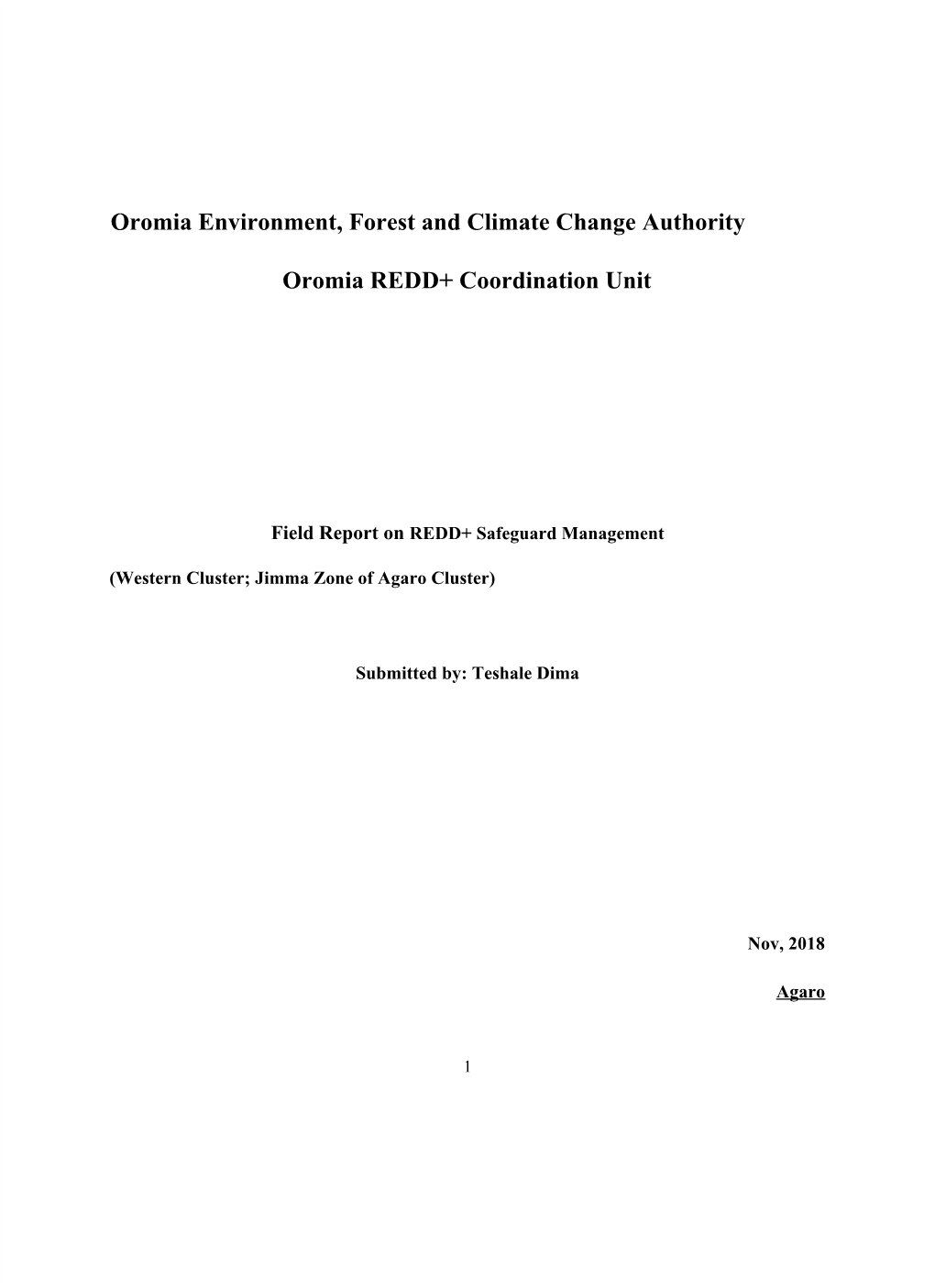 Field Report on ​REDD+ Safeguard Management