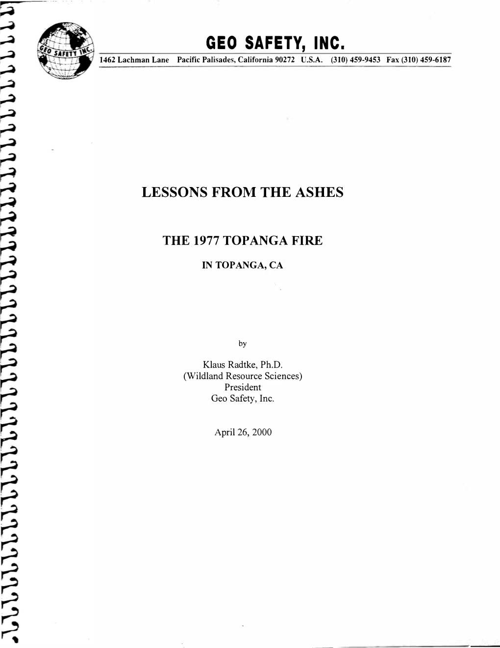 Lessons from the Ashes... 1997 Topanga Fire