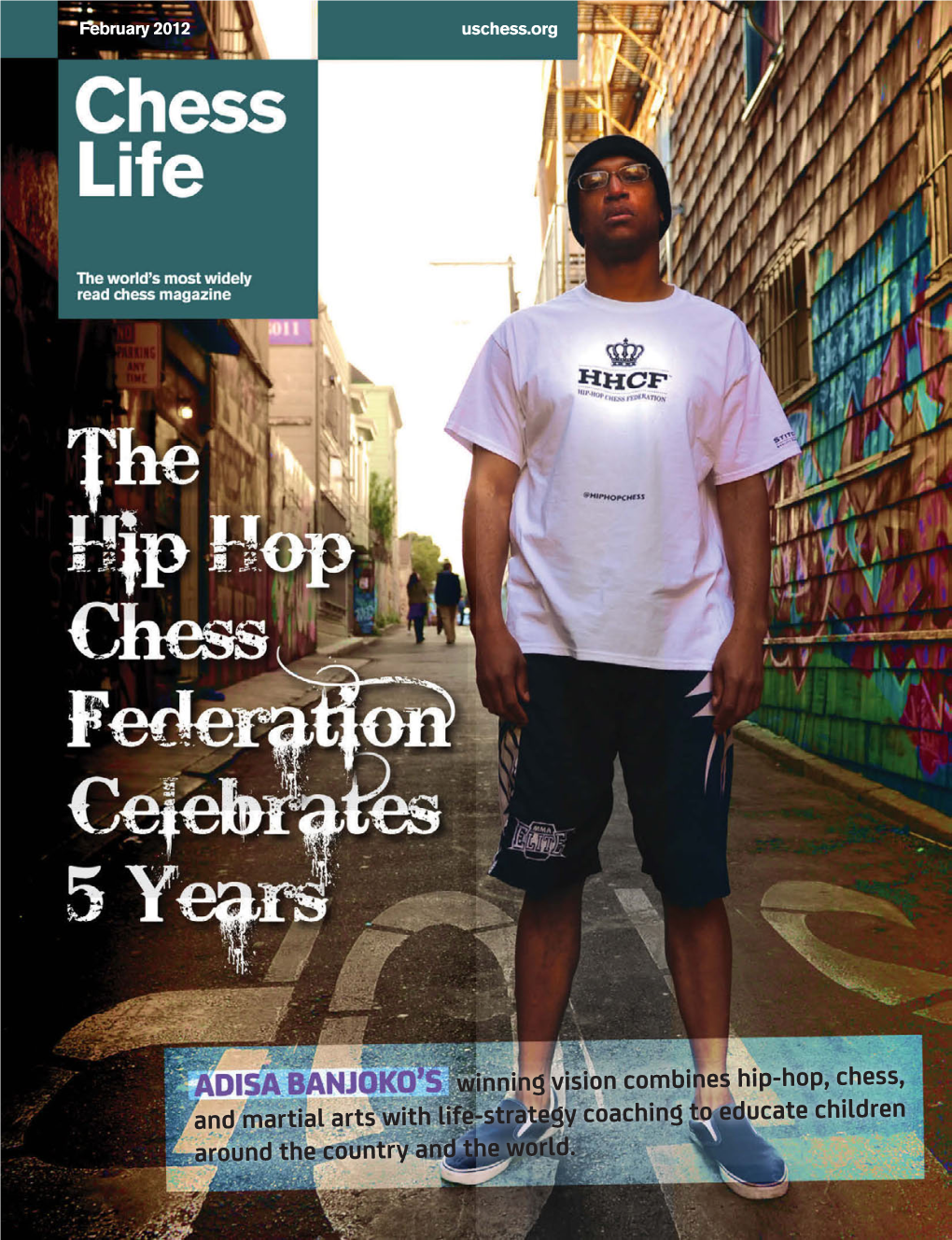 Winning Vision Combines Hip-Hop, Chess, and Martial Arts with Life