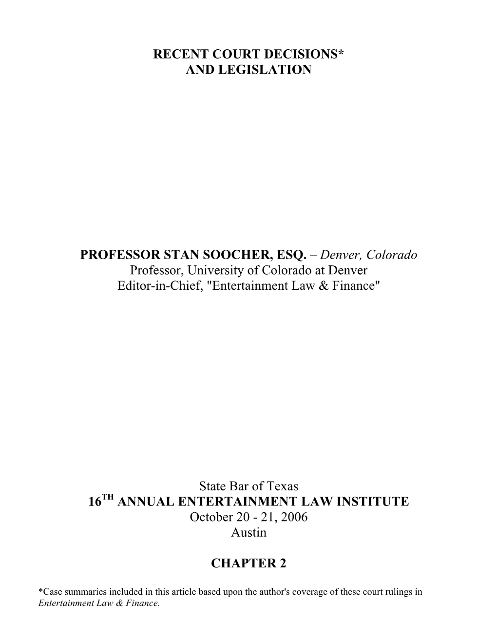 Denver, Colorado Professor, University of Colorado at Denver Editor-In-Chief, 