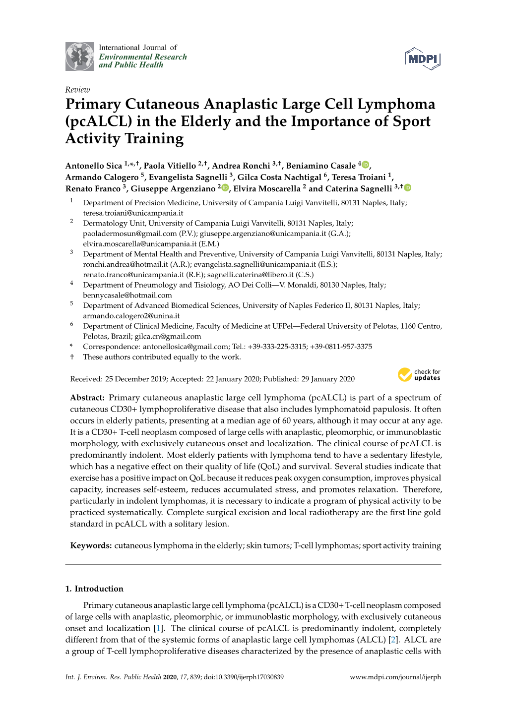 Primary Cutaneous Anaplastic Large Cell Lymphoma (Pcalcl) in the Elderly and the Importance of Sport Activity Training