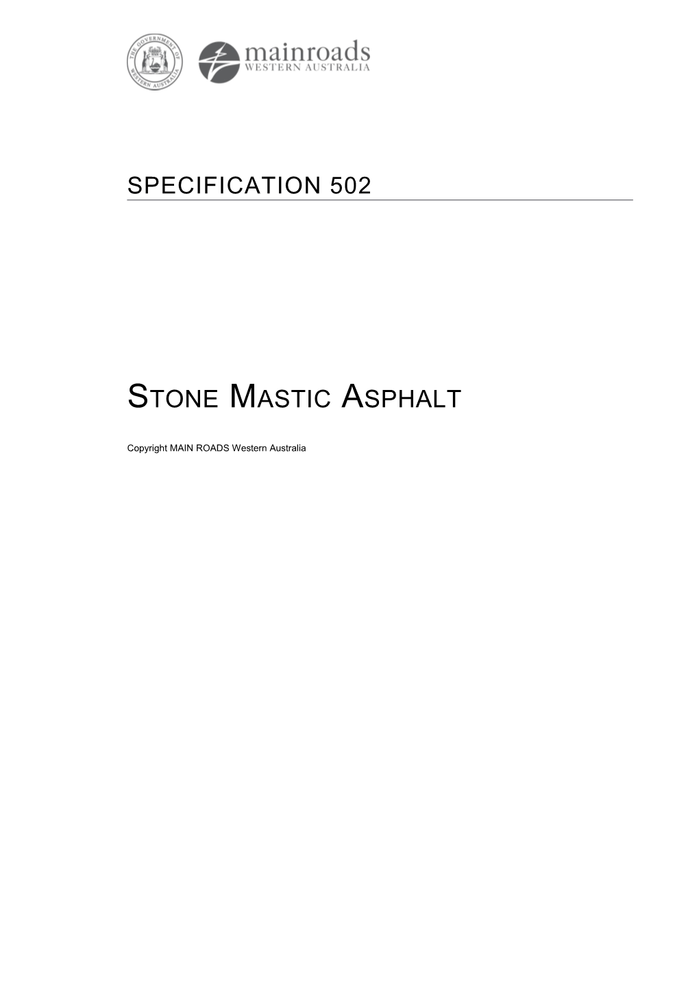 Specification 502 Stone Mastic Asphalt 05/8797 13/05/2016