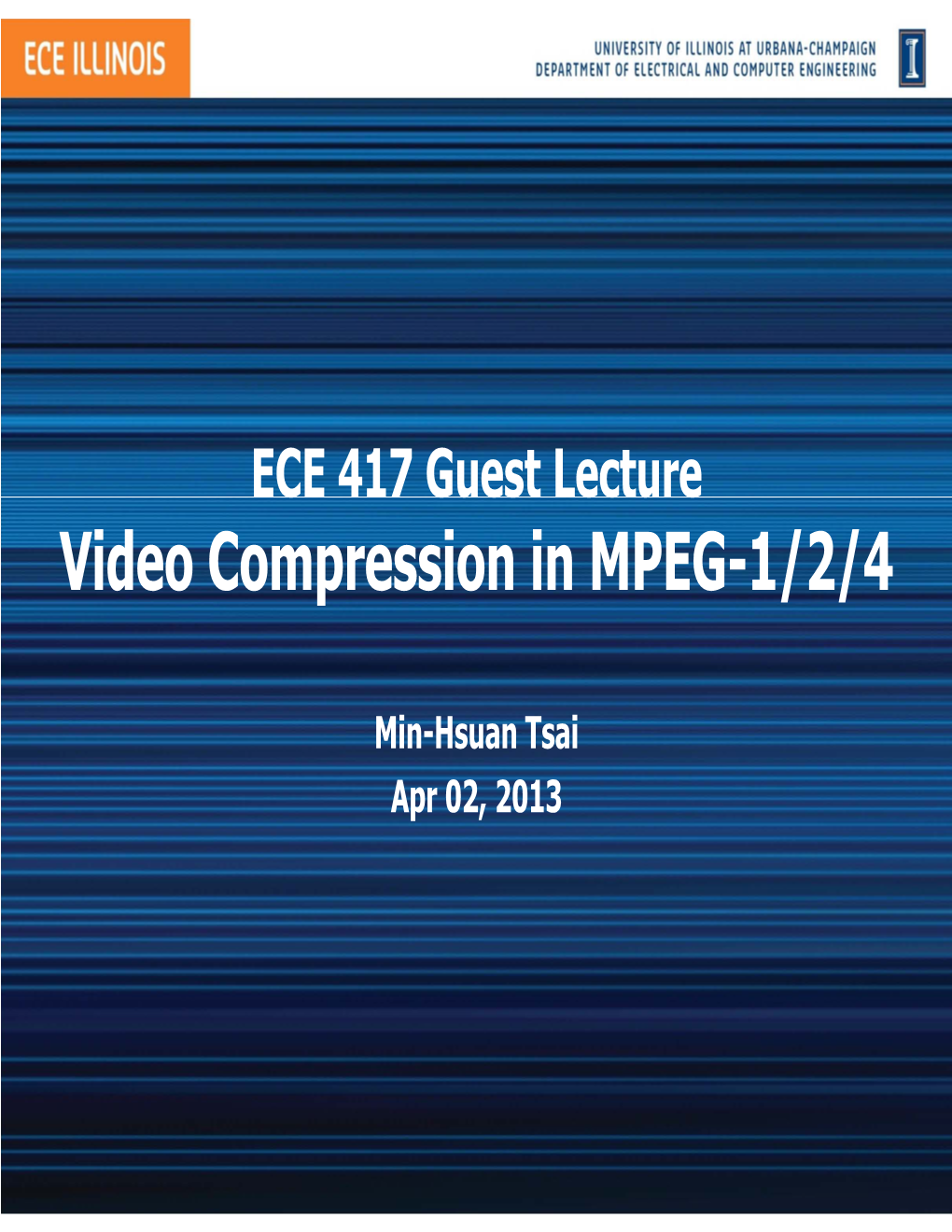 Video Compression in MPEG-1/2/4