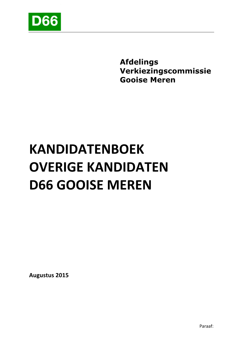 Kandidatenboek Overige Kandidaten D66 Gooise Meren