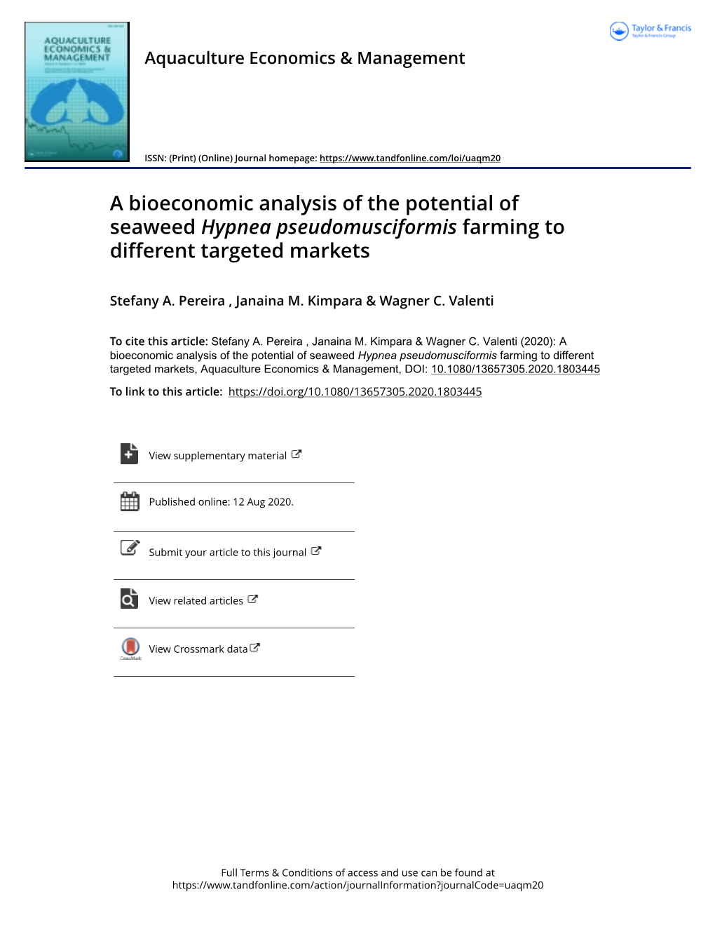 A Bioeconomic Analysis of the Potential of Seaweed Hypnea Pseudomusciformis Farming to Different Targeted Markets