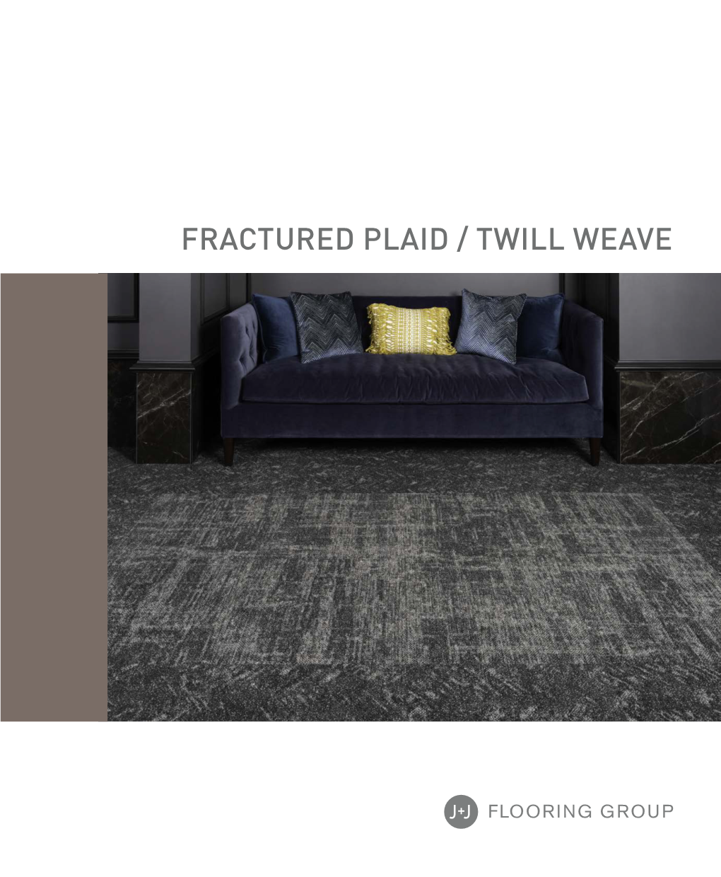 FRACTURED PLAID / TWILL WEAVE from Our Establishment in 1957, We Have Become One of the Oldest Exclusive Manufacturers of Commercial Flooring in the United States