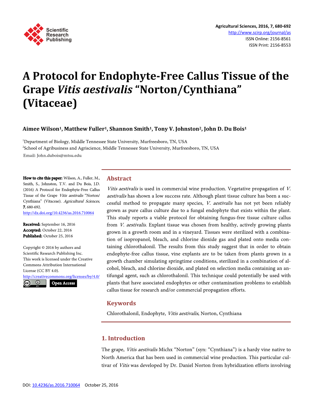 A Protocol for Endophytefree Callus Tissue of the Grape Vitis Aestivalis