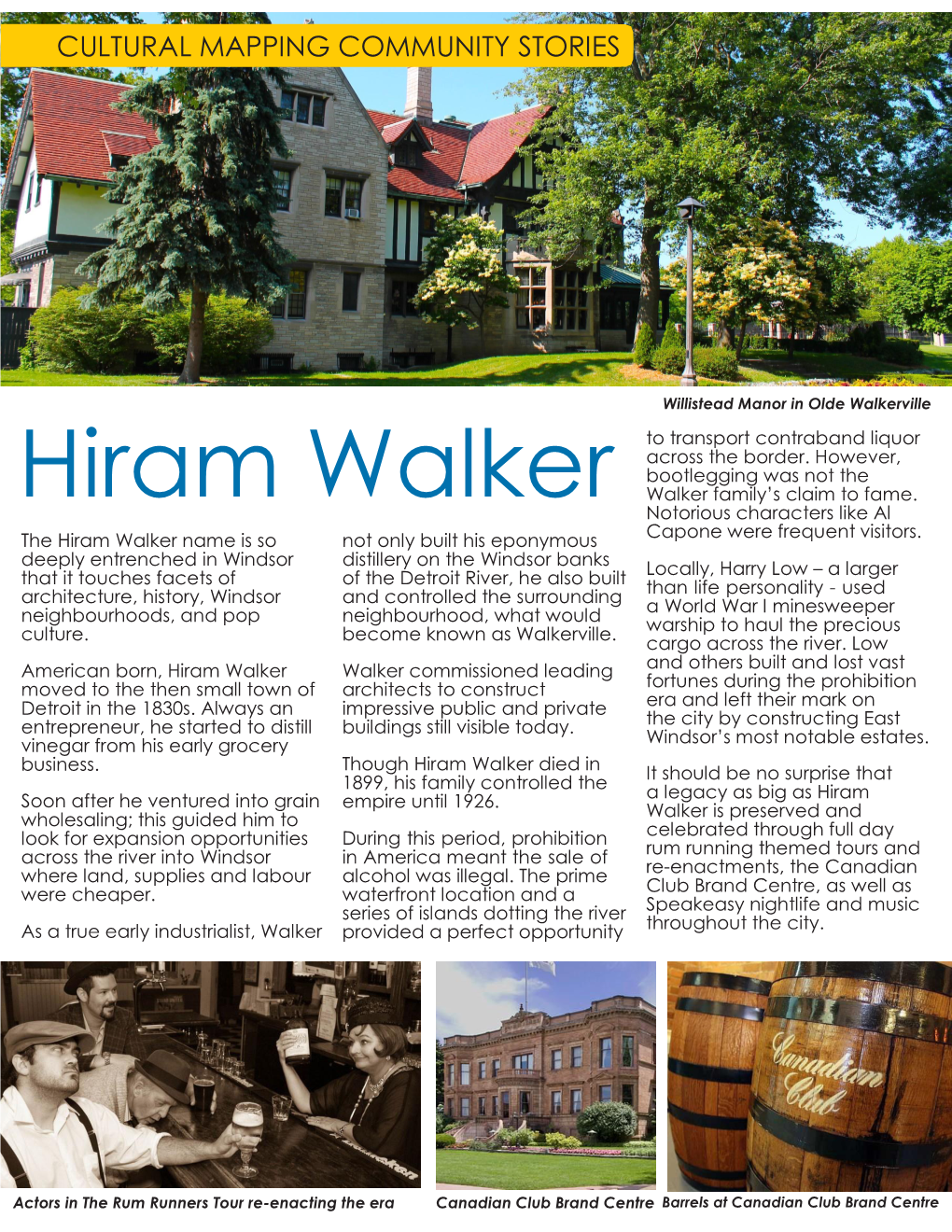 Hiram Walker Walker Family’S Claim to Fame