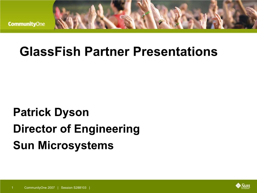 Glassfish Partner Presentations