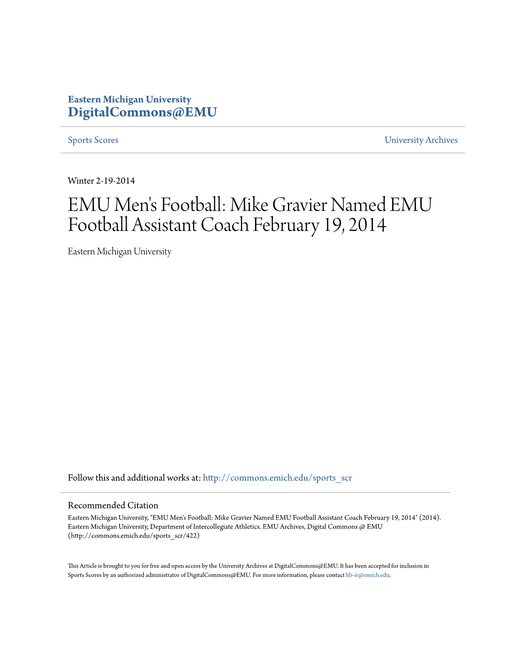 Mike Gravier Named EMU Football Assistant Coach February 19, 2014 Eastern Michigan University