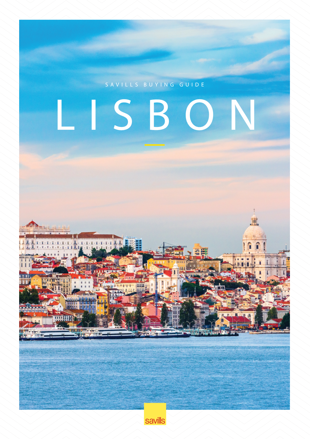 Savills Portugal | Lisbon Buying Guide