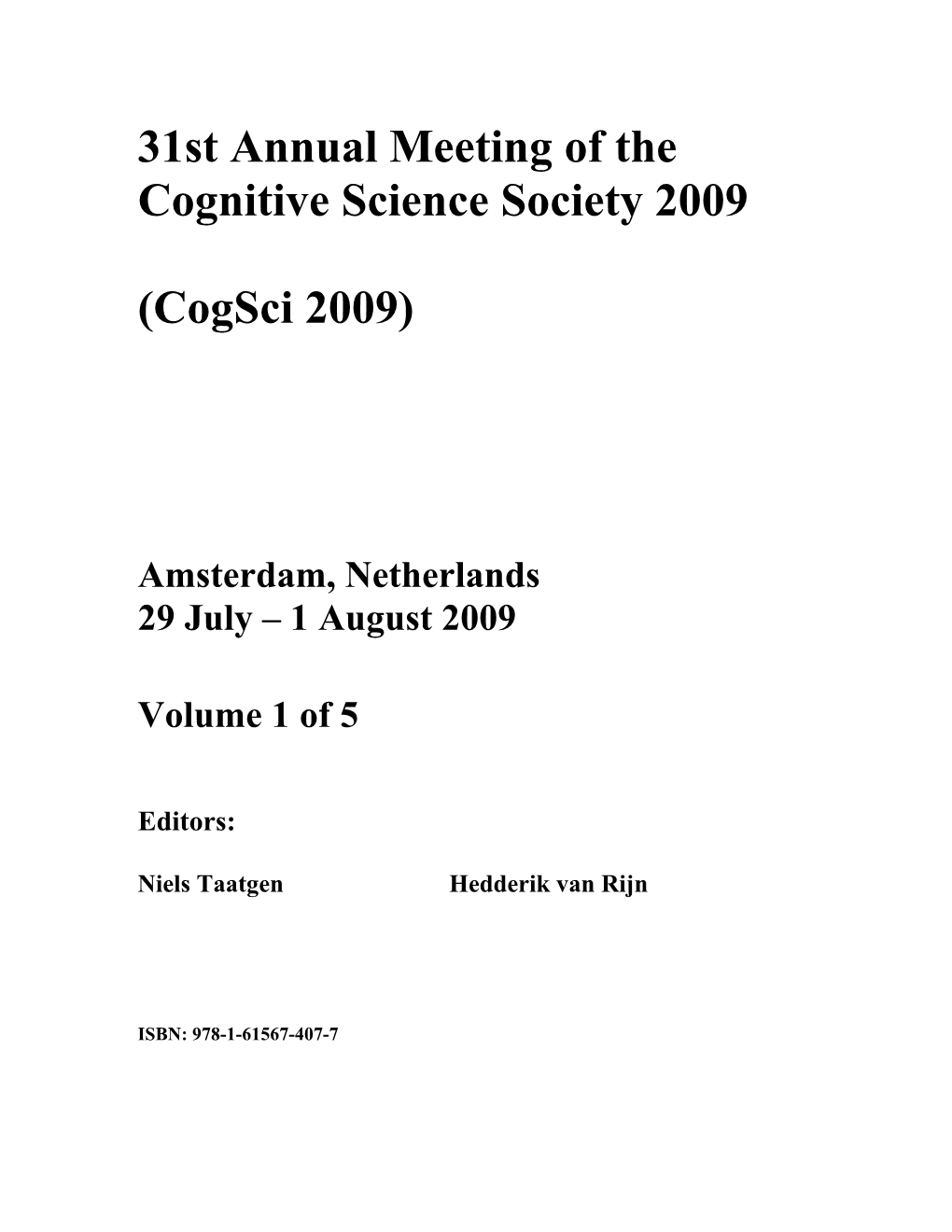 31St Annual Meeting of the Cognitive Science Society 2009