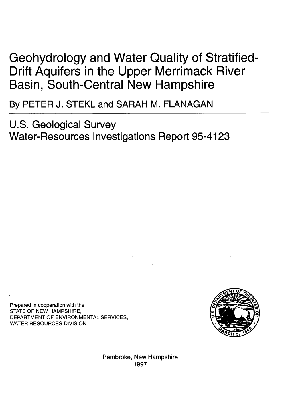 Geohydrology and Water Quality of Stratified Drift Aquifers in the Upper Merrimack River Basin, South-Central New Hampshire by PETER J