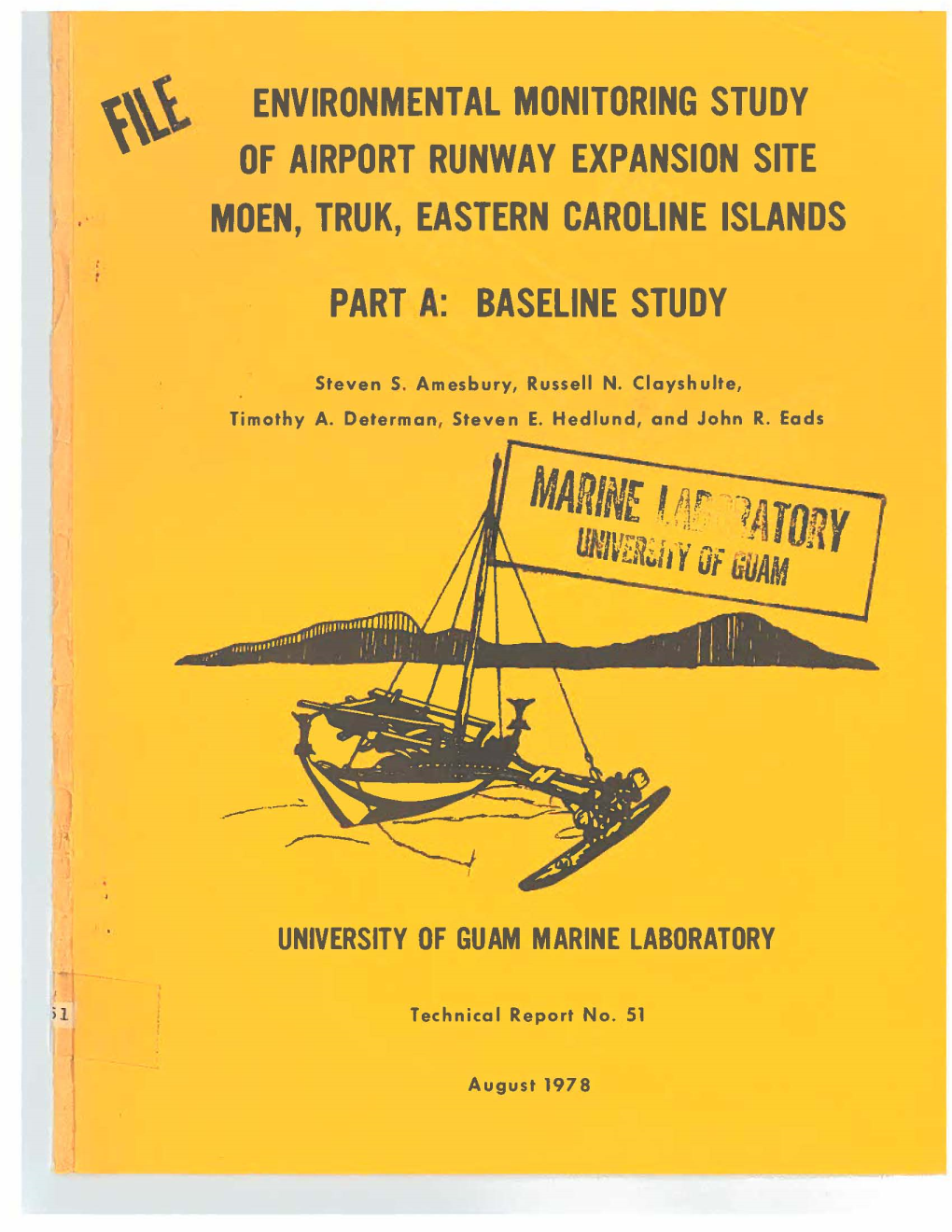 Environmental Monitoring Study of Airport Runway Expansion Site Moen, Truk, Eastern Caroline Islands