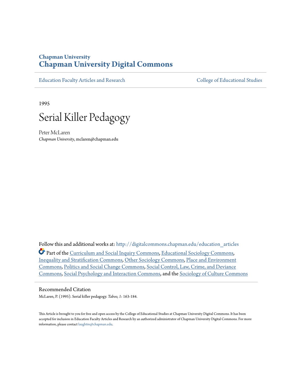 Serial Killer Pedagogy Peter Mclaren Chapman University, Mclaren@Chapman.Edu