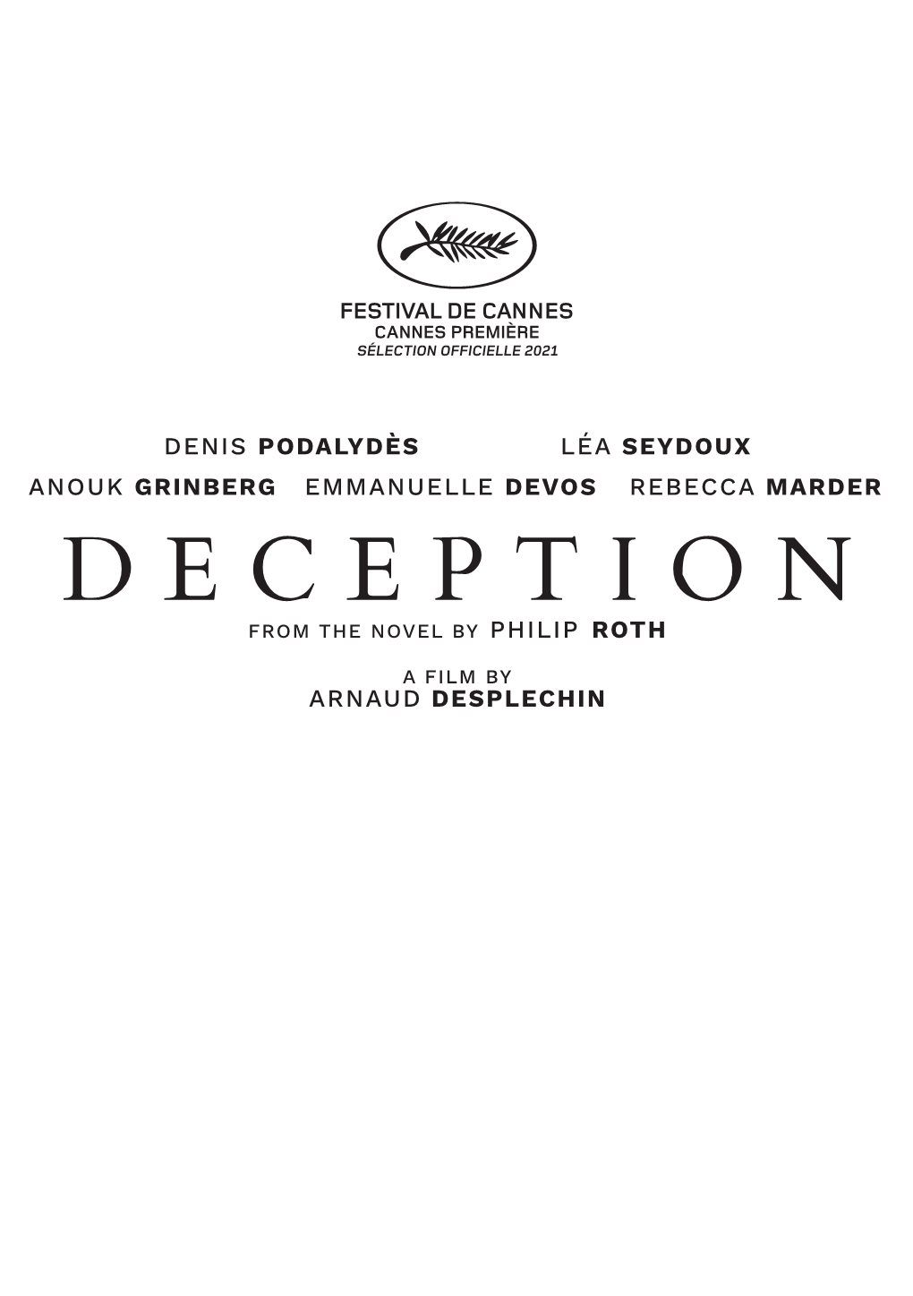 Emmanuelle Devos Rebecca Marder Deception from the Novel by Philip Roth a Film by Arnaud Desplechin Why Not Productions Present