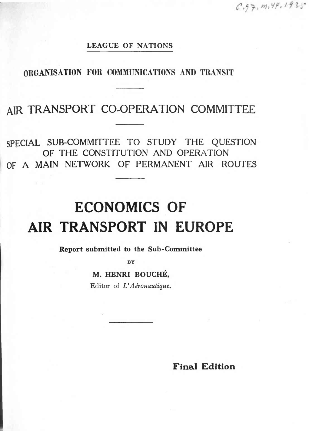Economics of Air Transport in Europe