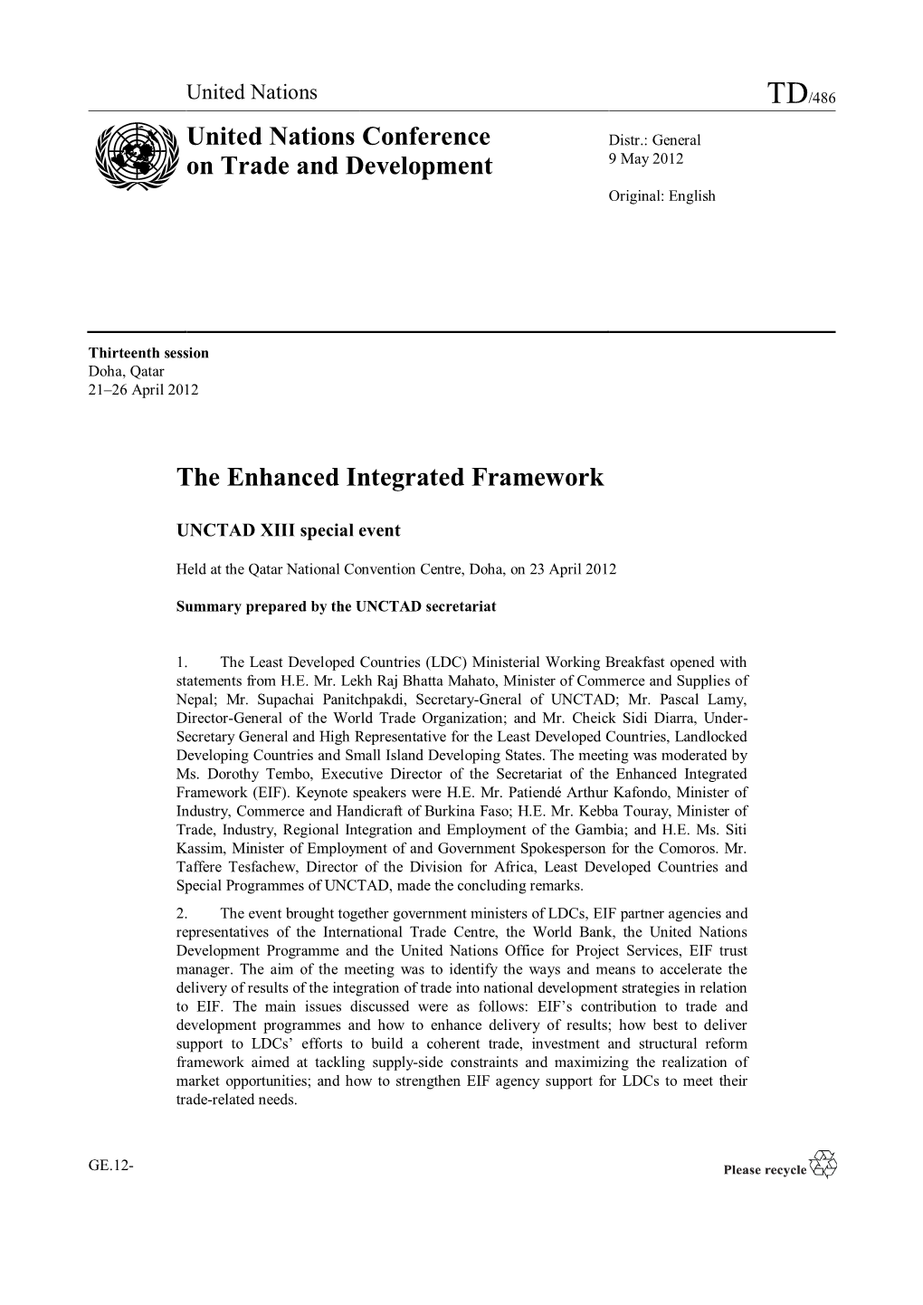 The Enhanced Integrated Framework